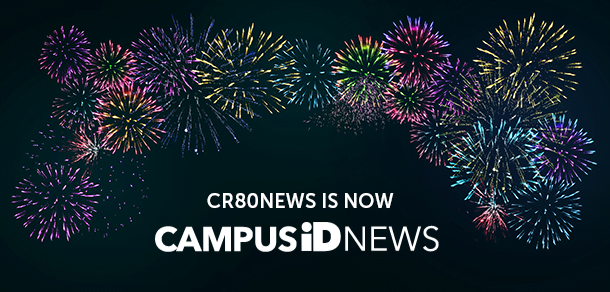 CR80news now campusidnews