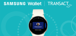 Transact mobile credential and Samsung Galaxy Watch