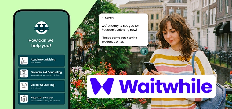 Waitwhile higher education